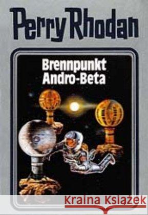 Perry Rhodan - Brennpunkt Andro-Beta Rhodan, Perry   9783811820395 Edel Germany