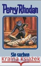 Perry Rhodan - Sie suchen Menschen Rhodan, Perry   9783811840676 Edel Germany