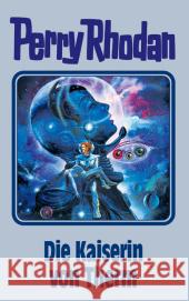 Perry Rhodan - Die Kaiserin von Therm Rhodan, Perry   9783811840720 Edel Germany