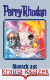 Perry Rhodan - Mensch aus dem Nichts Rhodan, Perry   9783811840805 Edel Germany