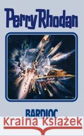 Perry Rhodan - Bardioc Rhodan, Perry   9783811840850 Edel Germany