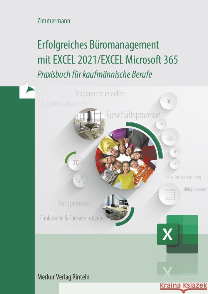 Erfolgreiches Büromanagement EXCEL 2021 / Excel Microsoft 365 Zimmermann, Axel 9783812008204