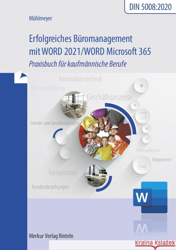 Erfolgreiches Büromanagement mit Word 2021 / Word Microsoft 365 Mühlmeyer, Kerstin 9783812009195 Merkur