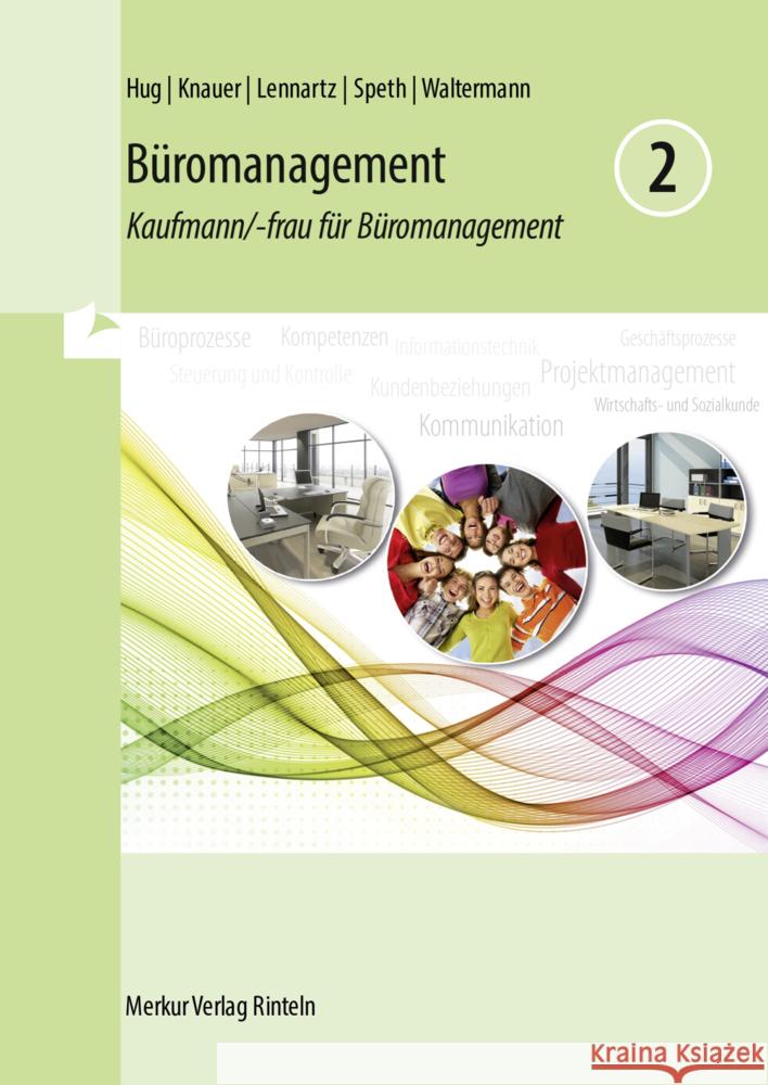 Büromanagement 2  Lernfelder 5 bis 8 Hug, Hartmut, Knauer, Sabine, Lennartz, Martina 9783812011211