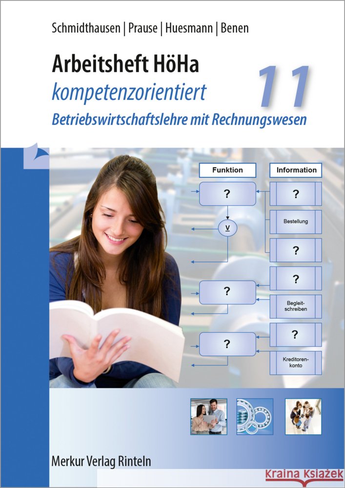Arbeitsheft HöHa - kompetenzorientiert Schmidthausen, Michael, Huesmann, Manfred, Benen, Dieter 9783812011563