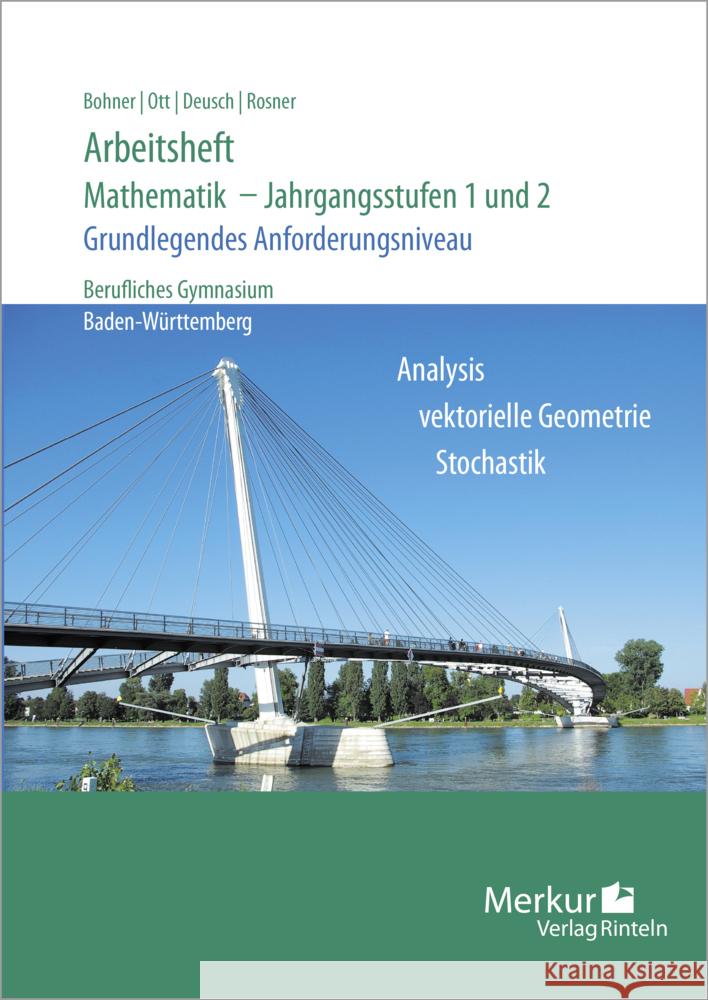 Arbeitsheft - Mathematik - Jahrgangsstufen 1 und 2 Bohner, Kurt, Ott, Roland, Deusch, Ronald 9783812023399