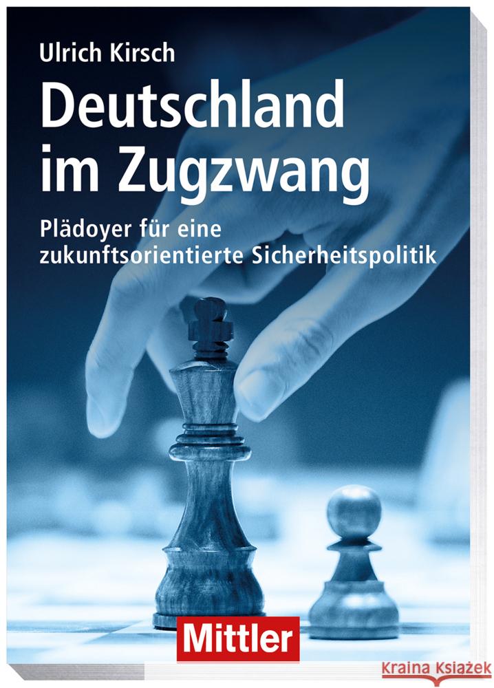 Deutschland im Zugzwang Kirsch, Ulrich 9783813211429
