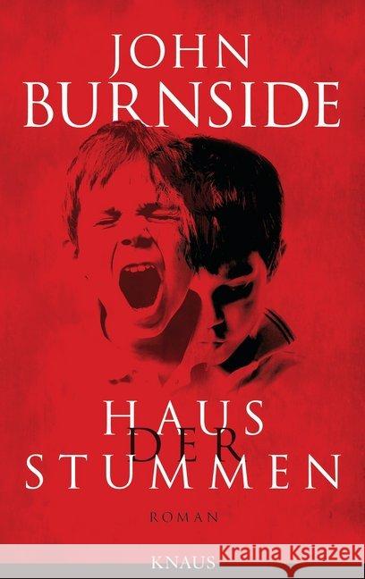 Haus der Stummen : Roman Burnside, John 9783813506129