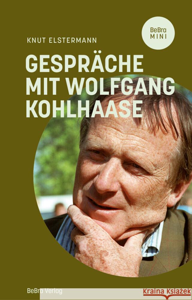 Gespräche mit Wolfgang Kohlhaase Elstermann, Knut 9783814802855 Berlin Edition im bebra verlag
