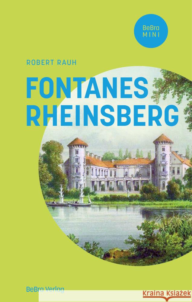 Fontanes Rheinsberg Rauh, Robert 9783814803111