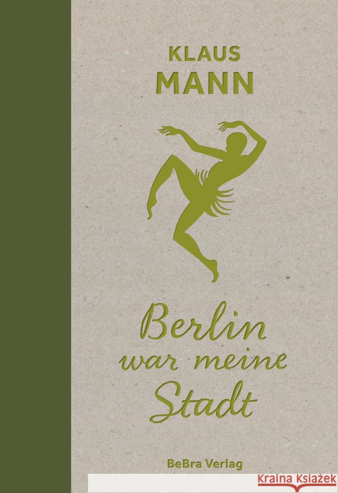 Berlin war meine Stadt Mann, Klaus 9783814803142