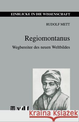 Regiomontanus Mett, Rudolf 9783815425107 Vieweg+teubner Verlag