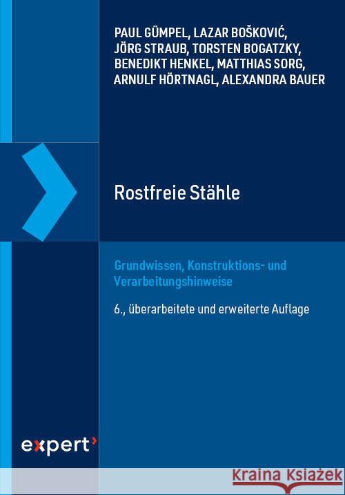 Rostfreie Stähle Gümpel, Paul, Bauer, Alexandra, Bogatzky, Torsten 9783816935407