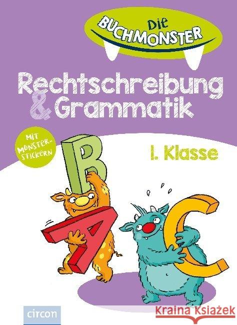 Die Buchmonster Rechtschreibung & Grammatik 1. Klasse Ernsten, Svenja 9783817421725