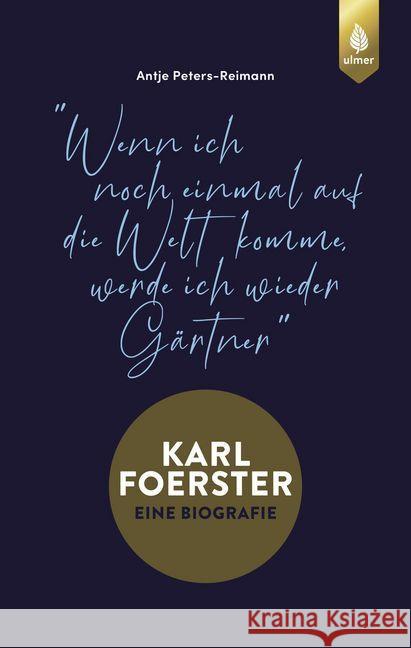 Karl Foerster - Eine Biografie : 