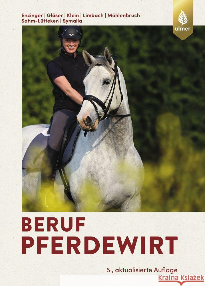 Beruf Pferdewirt Sahm-Lütteken, Ulrike, Möhlenbruch, Georg, Enzinger, Wilfried Peter 9783818607364