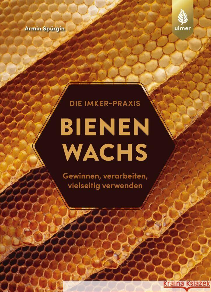 Bienenwachs Spürgin, Armin 9783818612856