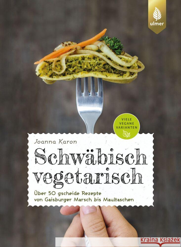 Schwäbisch vegetarisch Karon, Joanna 9783818613785