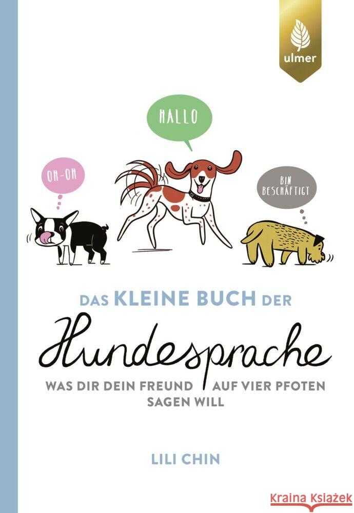 Das kleine Buch der Hundesprache Chin, Lili 9783818614393