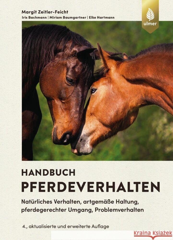 Handbuch Pferdeverhalten Zeitler-Feicht, Margit, Bachmann, Iris, Baumgartner, Miriam 9783818617646