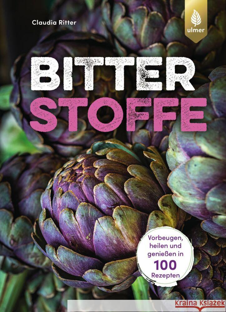 Bitterstoffe Ritter, Claudia 9783818619299 Verlag Eugen Ulmer