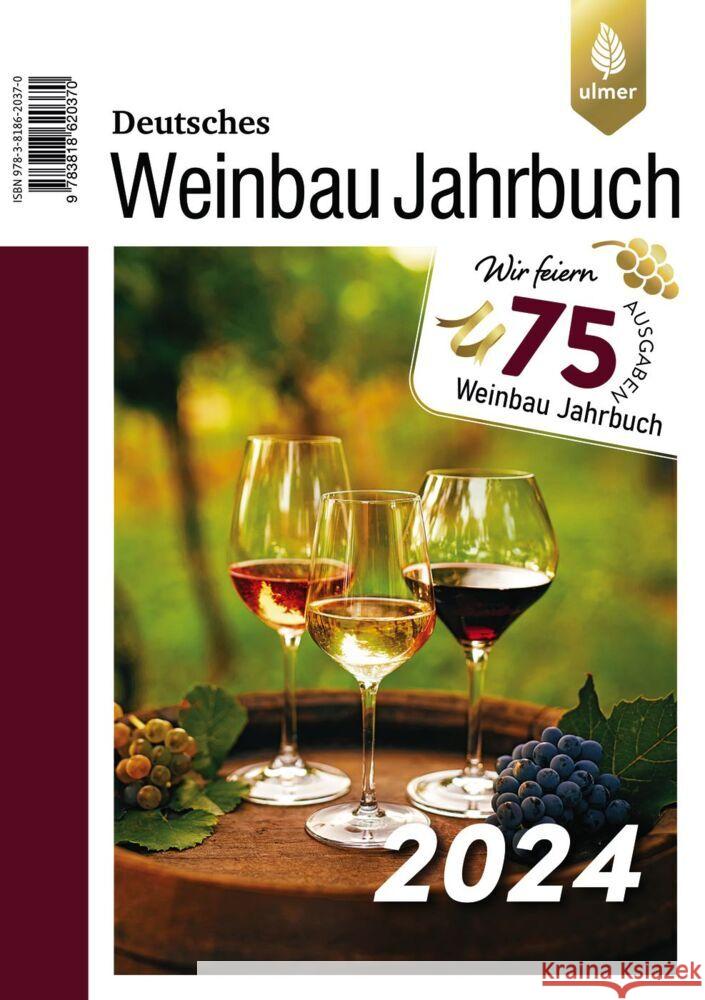 Deutsches Weinbaujahrbuch 2024 Stoll, Manfred, Schultz, Hans-Reiner 9783818620370 Verlag Eugen Ulmer