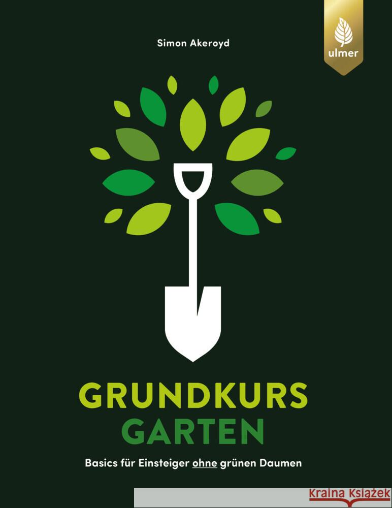 Grundkurs Garten Akeroyd, Simon 9783818622435