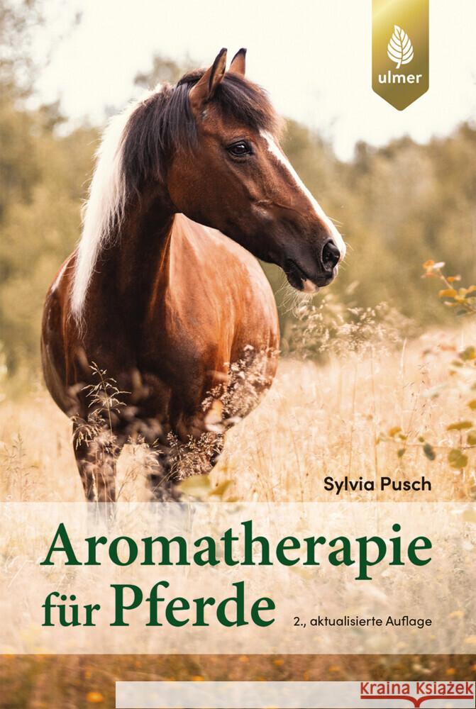 Aromatherapie für Pferde Pusch, Sylvia 9783818625702