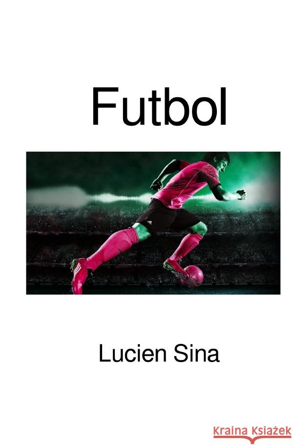 Futbol Sina, Lucien 9783818702892