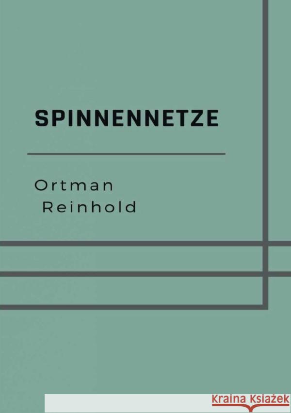 Spinnennetze Ortmann, Reinhold 9783818703752