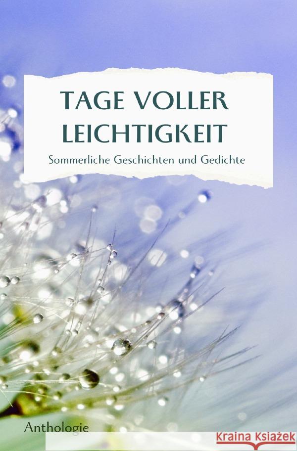 TAGE VOLLER LEICHTIGKEIT Thürauf, Margit, Hagelkrüys, Christine, Michaelis, Leonore 9783818712211