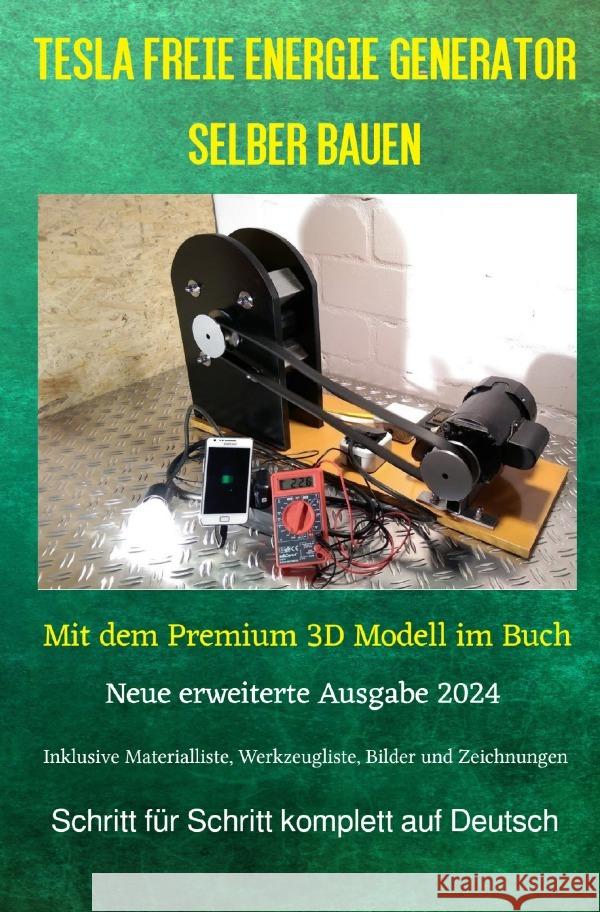 Tesla Freie Energie Generator selber bauen Diez, Patrick 9783818712761