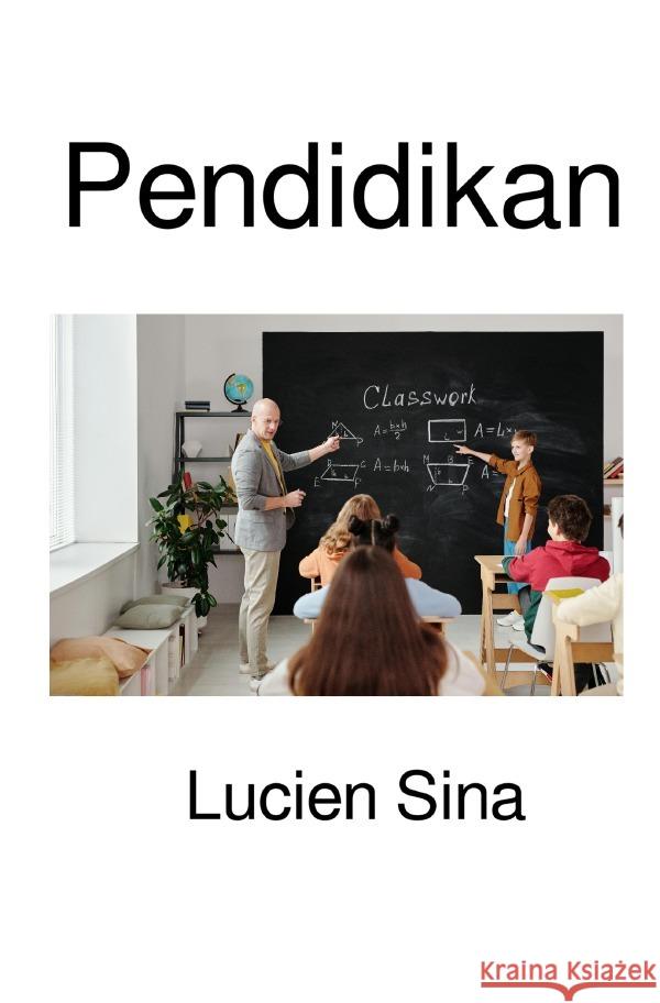 Pendidikan Sina, Lucien 9783818714352