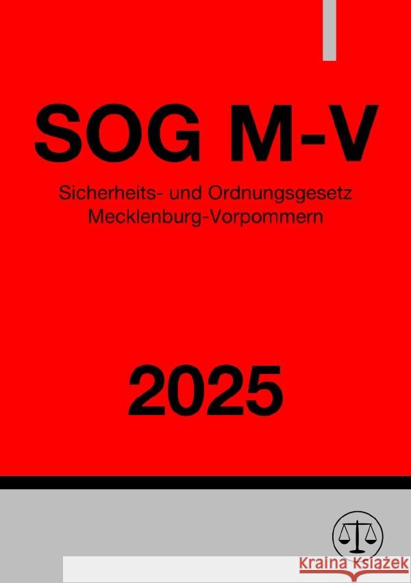 Sicherheits- und Ordnungsgesetz - SOG M-V 2025 Studier, Ronny 9783818714413