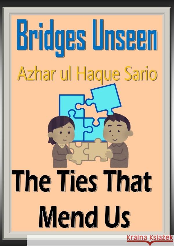 Bridges Unseen Sario, Azhar ul Haque 9783818715700
