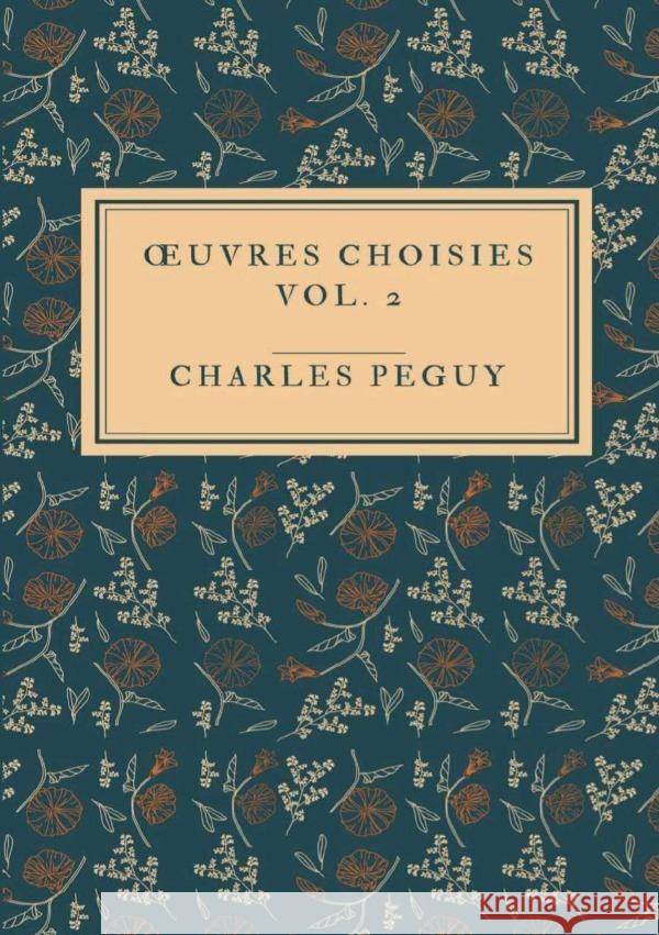 uvres Choisies Vol.2 Péguy, Charles 9783818715892