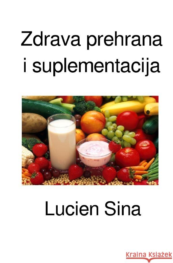 Zdrava prehrana i suplementacija Sina, Lucien 9783818716073