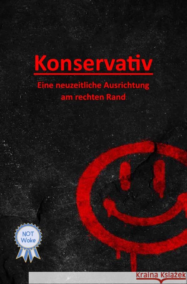 Konservativ Tannert, Patrick 9783818717308 epubli