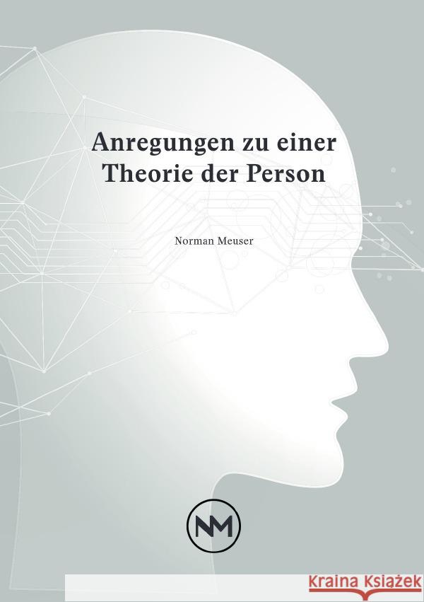 Anregungen zu einer Theorie der Person Meuser, Norman 9783818717919