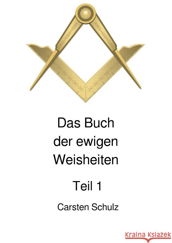 Das Buch der ewigen Weisheiten Schulz, Carsten 9783818719180