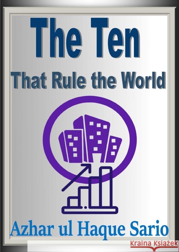 The Ten That Rule the World Sario, Azhar ul Haque 9783818719838