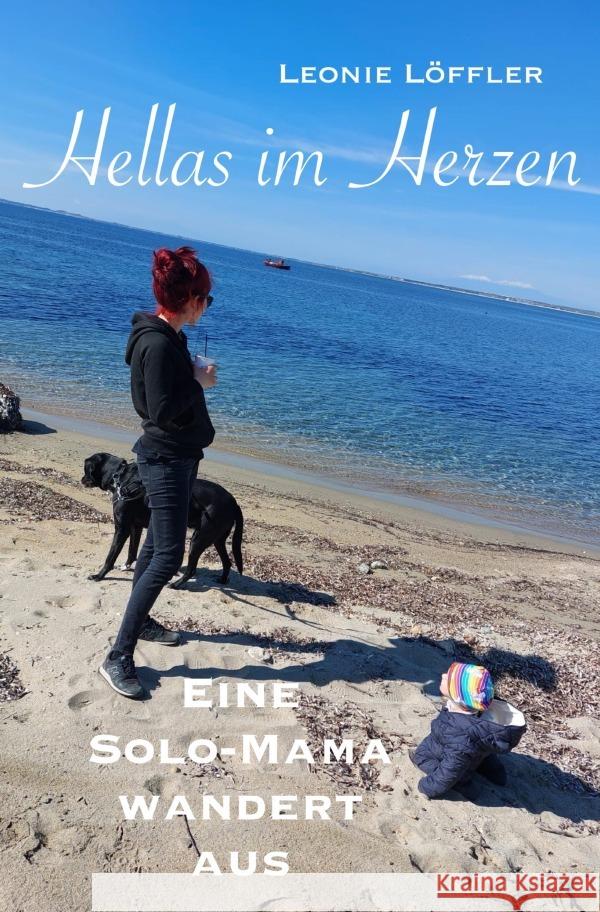 Hellas im Herzen Löffler, Leonie 9783818720995