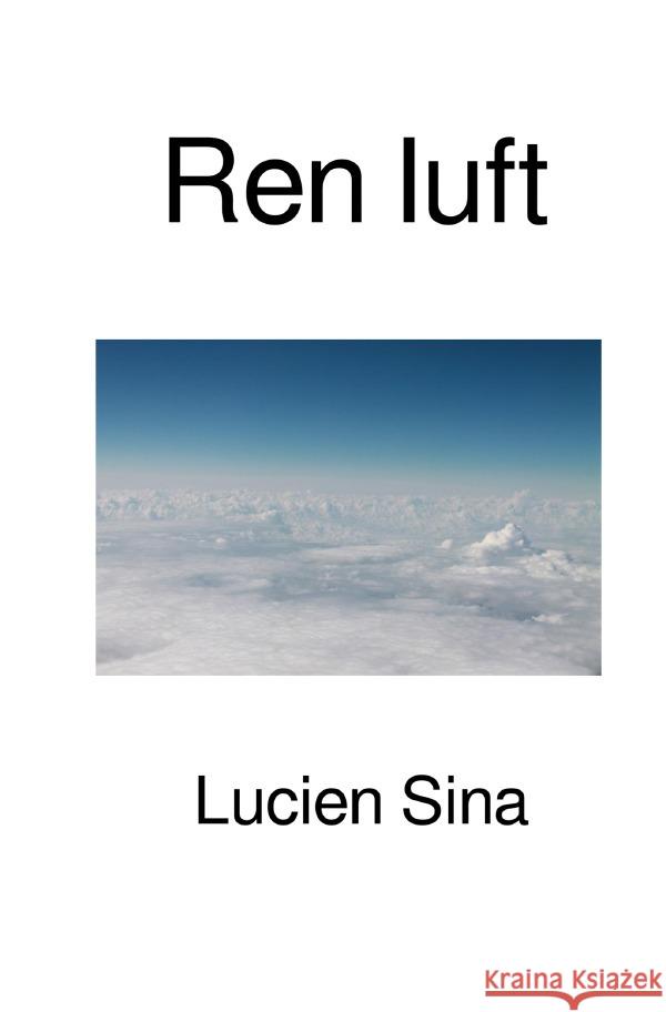 Ren luft Sina, Lucien 9783818721046