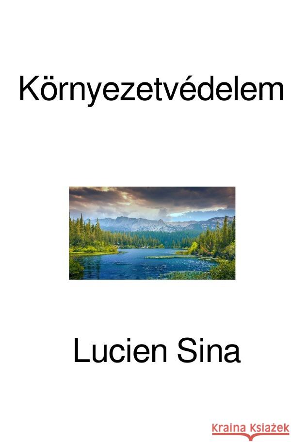 Környezetvédelem Sina, Lucien 9783818721695