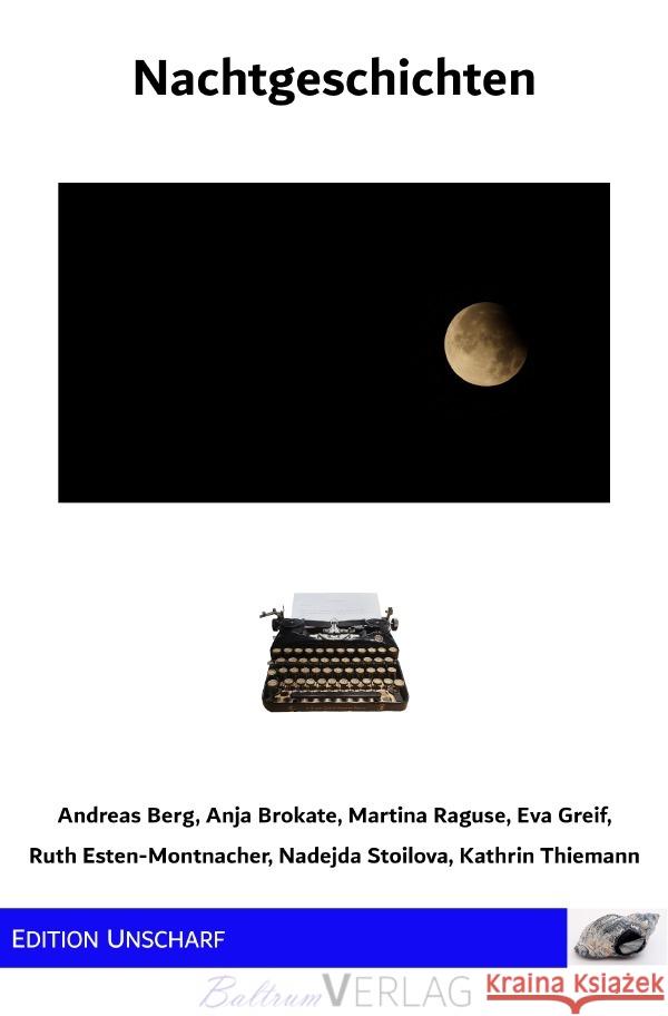 Nachtgeschichten Raguse, Martina, Thiemann, Kathrin, Berg, Andreas 9783818721923