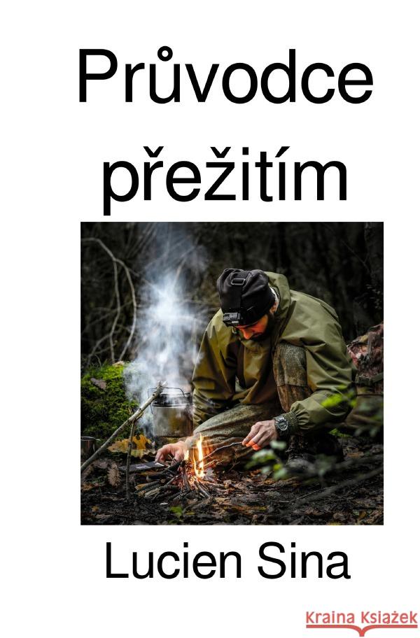 Pruvodce prezitím Sina, Lucien 9783818722302