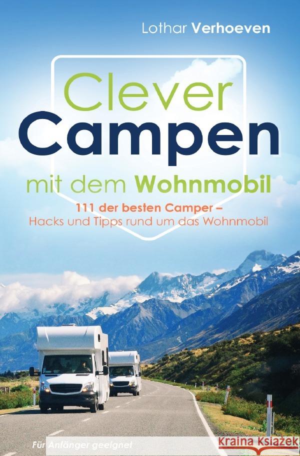 Clever Campen mit dem Wohnmobil J., Marvin 9783818723934