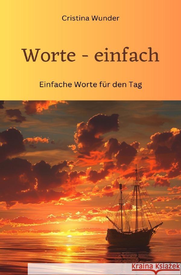 Worte - einfach Wunder, Cristina 9783818724146