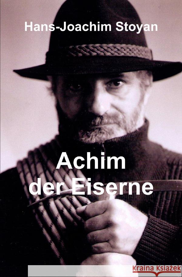 Achim der Eiserne Stoyan, Hans-Joachim 9783818724337