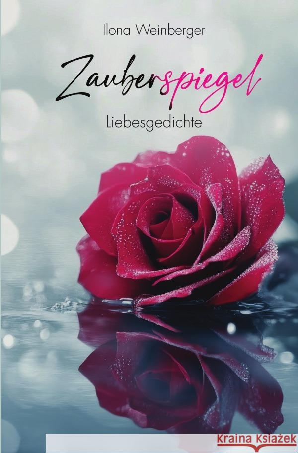 Zauberspiegel Weinberger, Ilona 9783818724580